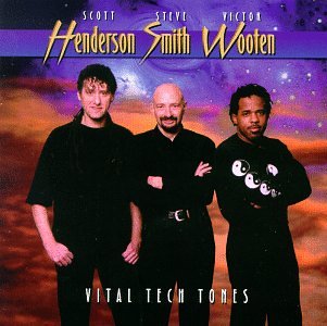 Click to zoom the image for : Victor Wooten - Steve Smith - Scott Henderson-1998-Vital Tech Tones