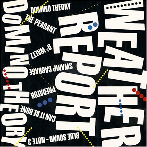 Click to zoom the image for : Weather Report-2000-Domino Theory