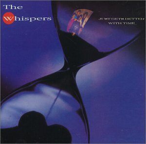 Click to zoom the image for : Whispers-1987-Just Gets Better With Time