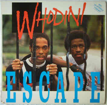 Click to zoom the image for : Whodini-1983-Escape